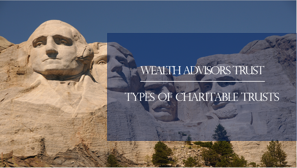 Types of Charitable Trusts